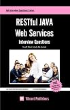 RESTful JAVA Web Services Interview Questions You'll Most Likely Be Asked