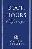 Book of Hours: Prayers to the God