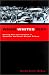 When Whites Riot: Writing Race and Violence in American and South African Cultures