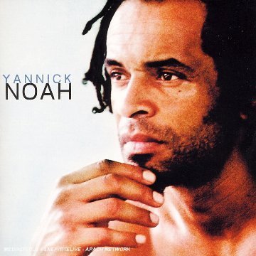 Yannick Noah - Yannick Noah - Zortam Music