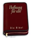 Hoffnung f&uuml;r alle. Die Bibel. (Bibelh&uuml;lle. Skivertex-Edition rot. Gro&szlig;e Ausgabe mit Rei&szlig;verschluss)