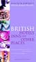 British Hotels and Inns (Special Places to Stay)