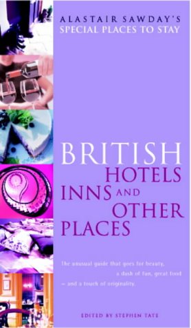 City Travel Guides Discounted  Books : British Hotels, Inns and Other Places (Alastair Sawday's Special Places to Stay)