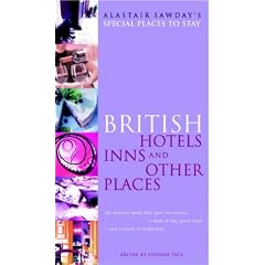 British Hotels, Inns and Other Places (Alastair Sawday's Special Places to Stay)