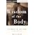 The Wisdom of the Body