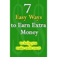 7 Easy Ways To Earn Extra Money to help you make ends meet