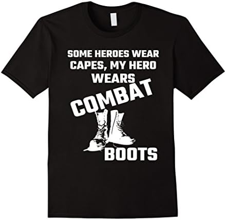 Men's Some Heroes Wear Capes, My Hero Wears Combat Boots Shirt Large Black