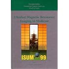 Ultrafast Magnetic Resonance Imaging in Medicine by Shoji Naruse and Hiroshi Watari