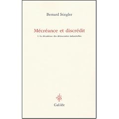 M�cr�ance et discr�dit : Tome 1, La d�cadence des d�mocraties industrielles