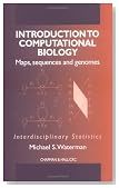 Introduction to Computational Biology: Maps, Sequences and Genomes (Chapman & Hall/CRC Interdisciplinary Statistics)