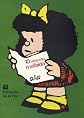 10 anos con Mafalda / 10 Years with Mafalda