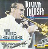Tommy Dorsey Orchestra/David Rose String Orchestra