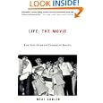 Life: The Movie: How Entertainment Conquered Reality by Neal Gabler