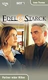 Edel und Starck. Partner wider Willen