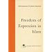 Freedom of Expression in Islam (Fundamental Rights and Liberties in Islam series)