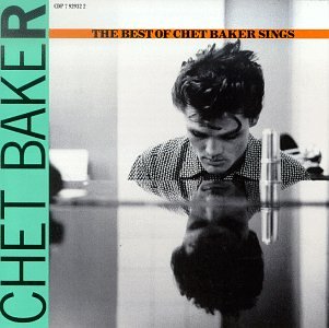 CD-Charts  Music : The Best of Chet Baker Sings