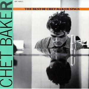 Best Of: Chet Baker Sings by Chet Baker (Audio CD - 1989) - Import