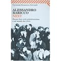 Next. Piccolo libro sulla globalizzazione e sul mondo che verr�