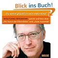 �Du sollst gl�cklich sein, mein Kind!�: Wolfgang Bergmann liest und spricht �ber �Die Kunst der Elternliebe� und �Gute Autorit�t�: Wolfgang Bergmann ... Kunst der Elternliebe� und �Gute Autorit�t�