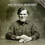 Revue Doc Watson  / Memories
