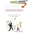 The Single Girl's Guide to Marrying a Man, His Kids, and His Ex-Wife: Becoming A Stepmother With Humor And Grace by  Sally Bjornsen