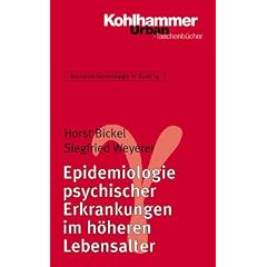 Grundriss Gerontologie: Epidemiologie psychischer Erkrankungen im h�heren Lebensalter: BD 14