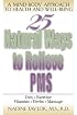 25 Natural Ways to Relieve PMS
