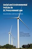 Social and environmental policies in EC procurement law : new directives and new directions