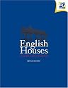 English Houses An Estate Agent's Companion