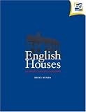 Review Estates Gazette  / English Houses An Estate Agent's Companion