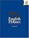 : English Houses An Estate Agent's Companion