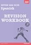 Revise AQA: GCSE Spanish Revision Workbook (REVISE AQA MFL)