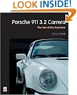 Porsche 911 3.2 Carrera: The Last of the Evolution