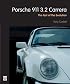 Porsche 911 3.2 Carrera: The Last of the Evolution