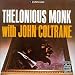 Thelonious Monk With John Coltrane