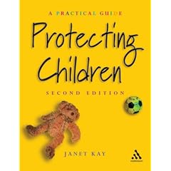Protecting Children (Practical Childcare)