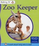 Zoo Keeper: Katy is Deaf: Katy Is Deaf (Making It)