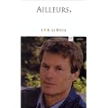 Ailleurs : Entretiens avec Jean-Louis Ezine