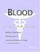 Book Blood - A Medical Dictionary, Bibliography, and Annotated Research Guide to Internet References