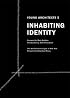 Young Architects 5: Inhabiting Identity