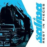 Saliva -  Rest in Pieces/Bleed for Me