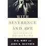 With Reverence and Awe: Returning to the Basics of Reformed Worship