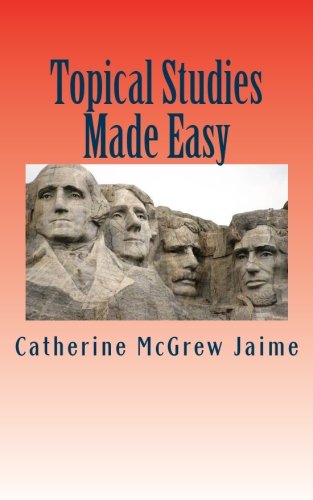 Topical Studies Made Easy