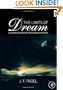 The Limits of Dream: A Scientific Exploration of the Mind / Brain Interface