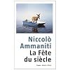 La f�te du si�cle