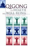 Qigong for Health and Well-being