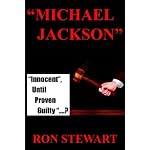 Michael Jackson: Innocent, Until Proven Guilty....? book cover