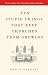 Ten Stupid Things That Keep Churches from Growing