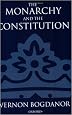 The Monarchy and the Constitution