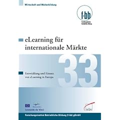 eLearning f�r internationale M�rkte. Deutsch-Englisch. Entwicklung und  Einsatz von eLearning in Europa
